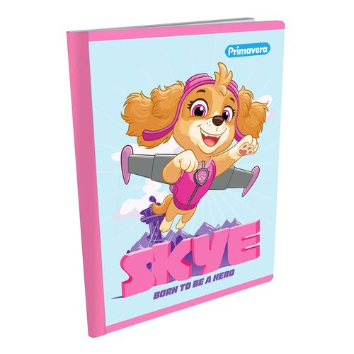 Cuaderno Cosido  Paw Patrol Niña Skye Born To Be A Hero
