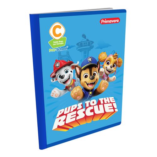 Cuaderno Cosido Pre-School C Paw Patrol Pups to the Rescue!